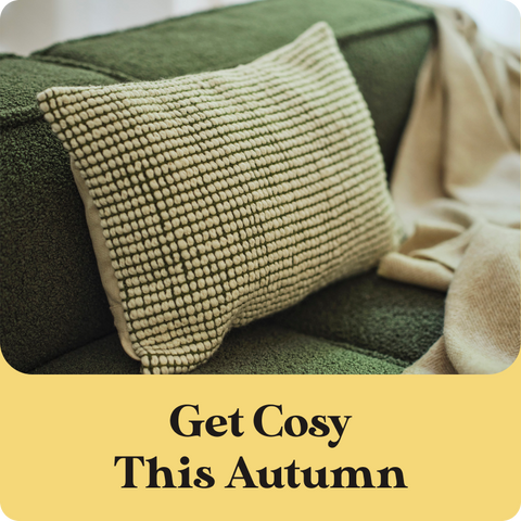 Get Cosy This Autumn